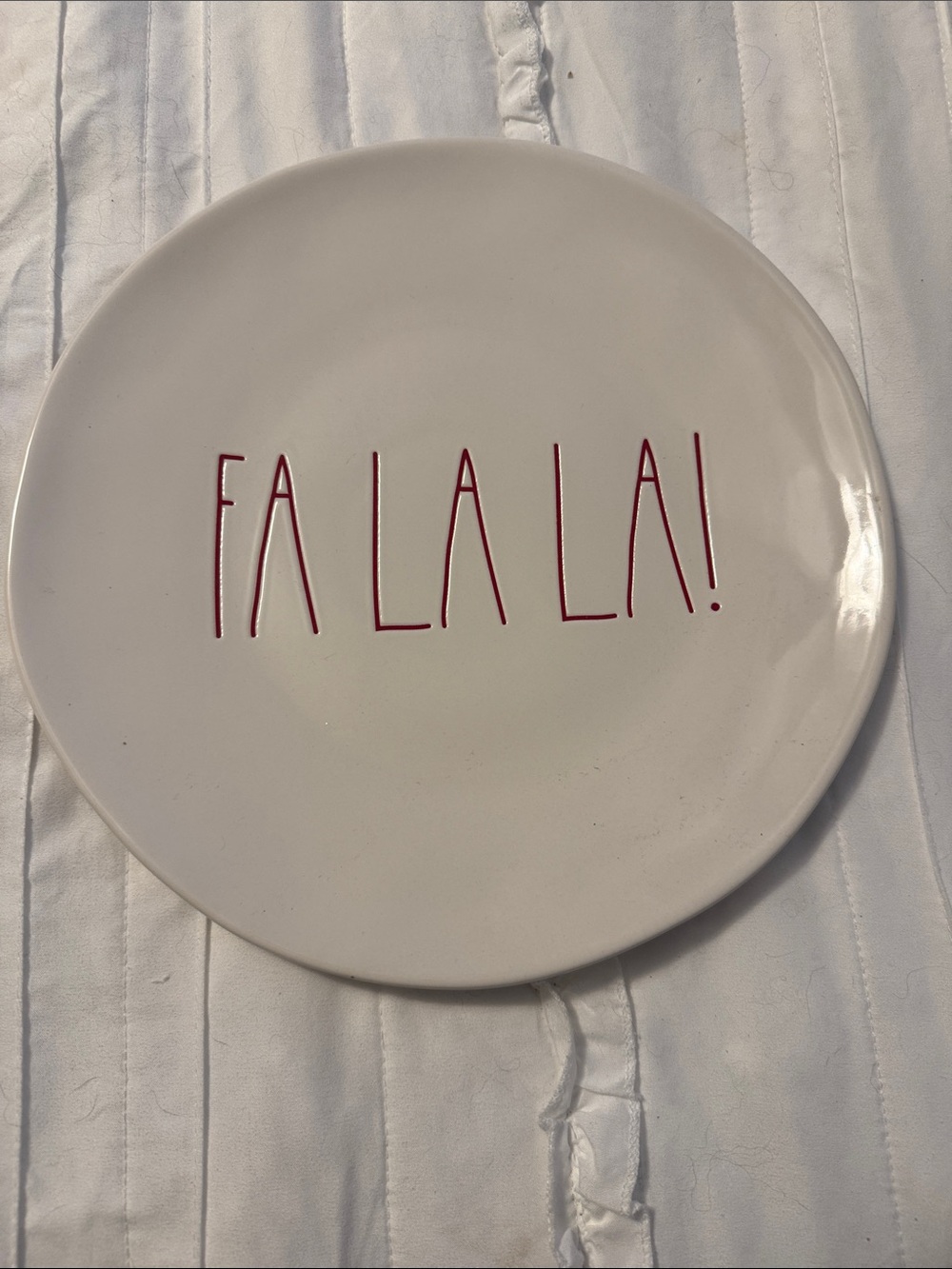 Rae Dunn White Plate with Red "FA LA LA!" Lettering